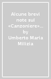 Alcune brevi note sul «Canzoniere» di Michelangelo Buonarroti