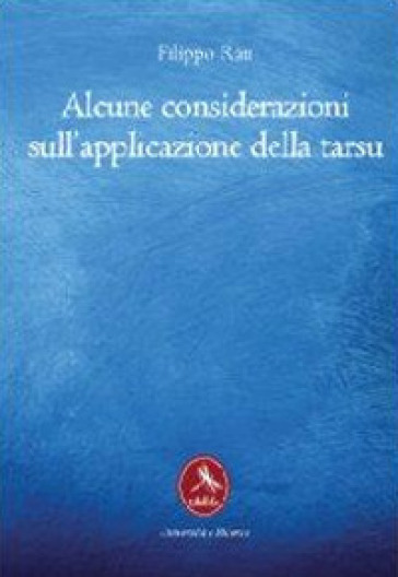 Alcune considerazioni sull'applicazione della Tarsu - Filippo Rau