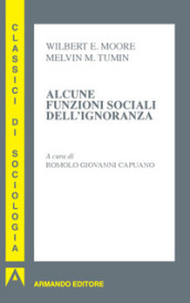 Alcune funzioni sociali dell ignoranza