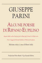 Alcune poesie di Ripano Eupilino. Edizione critica