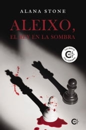 Aleixo, el rey en la sombra