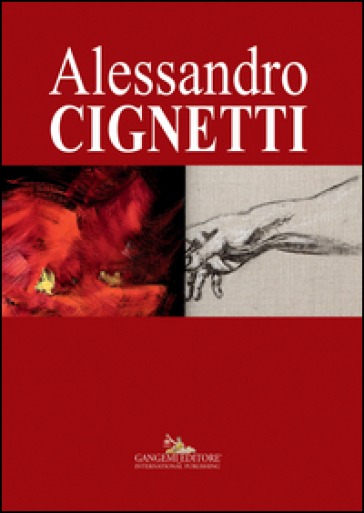 Alessandro Cignetti. Ediz. illustrata