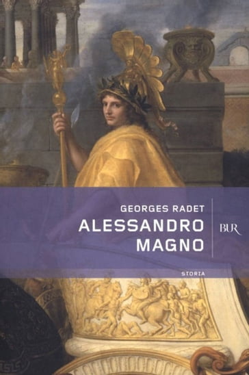 Alessandro Magno - Georges Radet