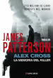 Alex Cross. La memoria del killer