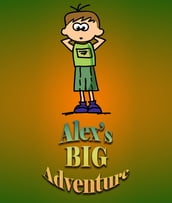 Alex s Big Adventure