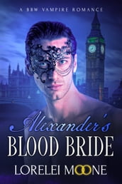 Alexander s Blood Bride