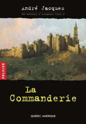 Alexandre Jobin 2 - La Commanderie