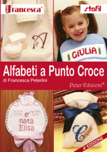 Alfabeti a punto a croce - Francesca Peterlini