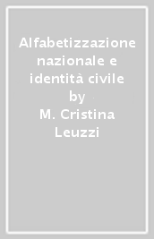 Alfabetizzazione nazionale e identità civile