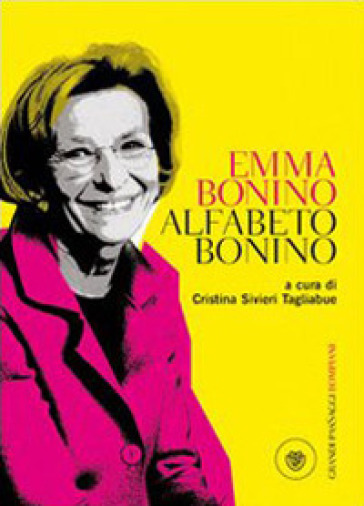 Alfabeto Bonino - Emma Bonino