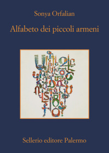 Alfabeto dei piccoli armeni - Sonya Orfalian