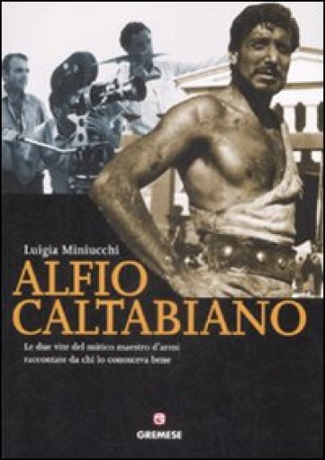Alfio Catalbiano. Con DVD - Luigia Miniucchi