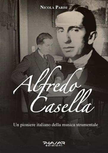 Alfredo Casella - Nicola Parisi