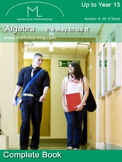 Algebra  ...the way to do it 
