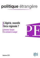 L Algérie, nouvelle force régionale ?