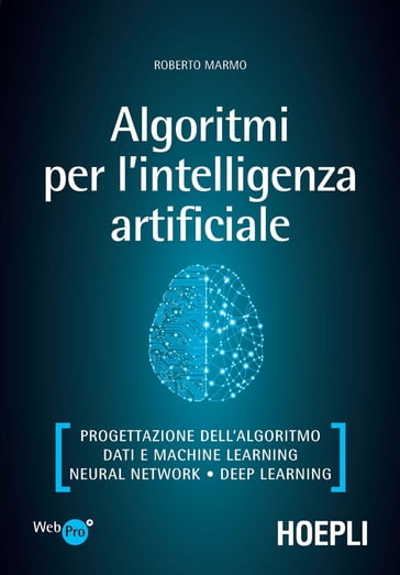 Algoritmi per l'intelligenza artificiale - Roberto Marmo