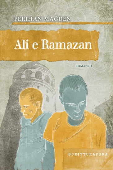 Ali e Ramazan - Perihan Magden