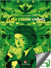 Alias essere umano