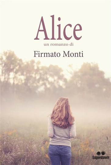 Alice - Firmato Monti - eBook - Mondadori Store