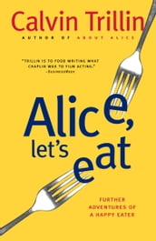 Alice, Let s Eat