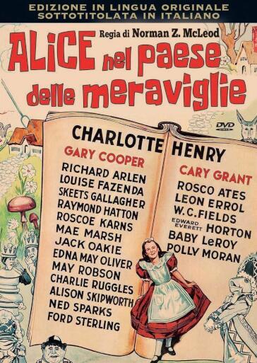 Alice Nel Paese Delle Meraviglie - Charlotte Henry - Norman Z. McLeod