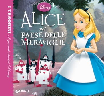 Alice nel Paese delle Meraviglie. I Tesorini - Disney