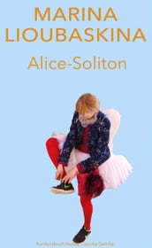 Alice-Soliton