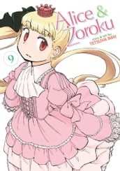 Alice & Zoroku Vol. 9