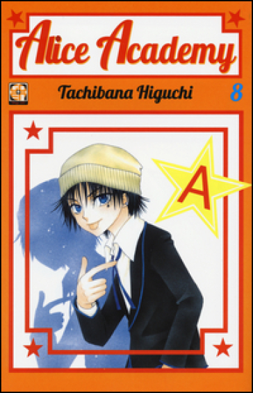 Alice academy. 8. - Higuchi Tachibana