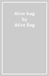 Alice bag