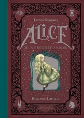 Alice de l autre côté du miroir