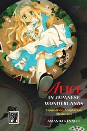 Alice in Japanese Wonderlands