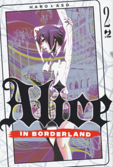 Alice in borderland. 2. - Haro Aso