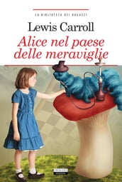 Alice nel paese delle meraviglie