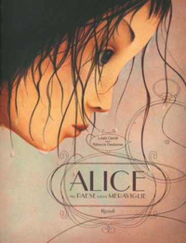Alice nel paese delle meraviglie. Albi illustrati - Lewis Carroll - Rébecca Dautremer