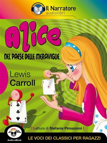 Alice nel paese delle meraviglie (Audio-eBook) - Lewis Carroll