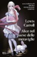 Alice nel paese delle meraviglie. Testo inglese a fronte