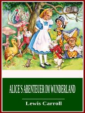 Alice s Abenteuer im Wunderland