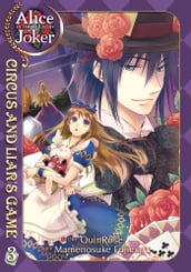 Alice in the Country of Joker: Circus and Liar s Game Vol. 3