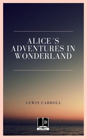 Alices Adventures in Wonderland