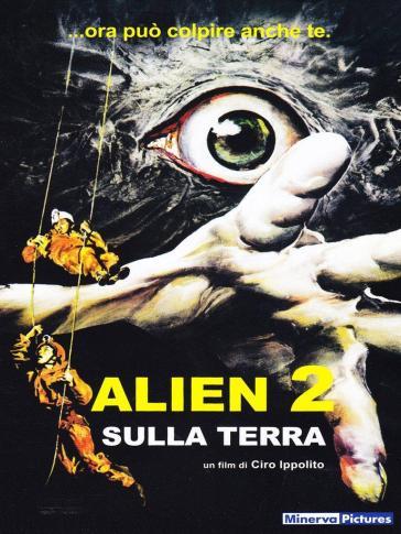 Alien 2 - Sulla terra (DVD) - Ciro Ippolito - Biagio Proietti