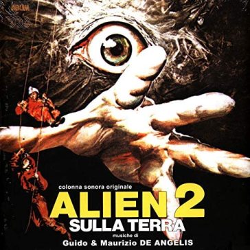 Alien 2 sulla terra - GUIDO & DE ANGELIS