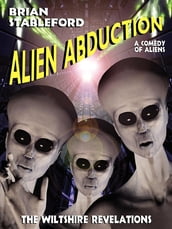 Alien Abduction: The Wiltshire Revelations