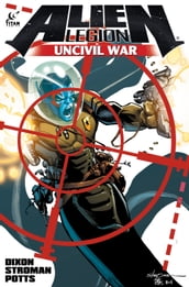 Alien Legion: Uncivil War #3