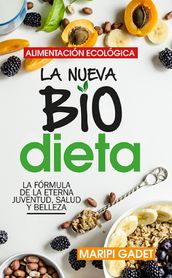 Alimentación ecológica: la nueva BioDieta