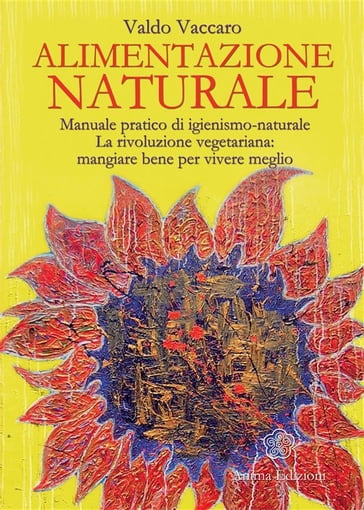 Alimentazione Naturale - Valdo Vaccaro