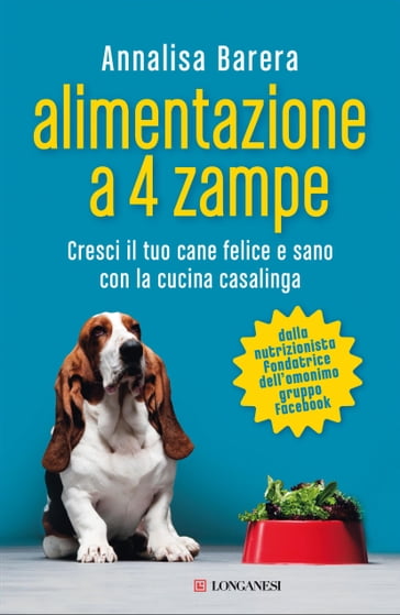 Alimentazione a 4 zampe - Annalisa Barera