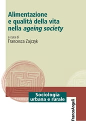 Alimentazione e qualità della vita nella ageing society
