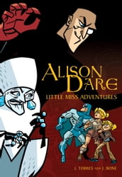 Alison Dare, Little Miss Adventures