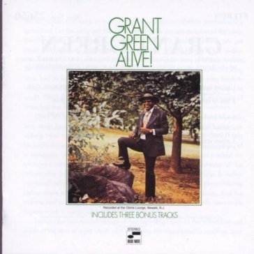 Alive - Grant Green